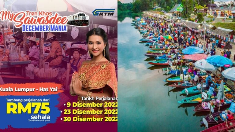 KTMB Tawarkan 3 Perjalanan Khas Terus ke Hatyai Dari KL Sepanjang Disember 2022 ini!